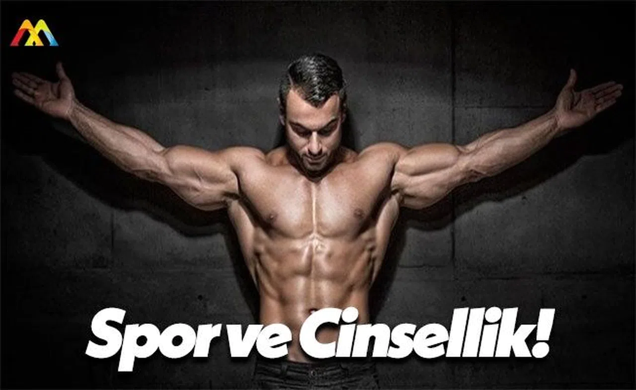 Spor Yapan Erkekler ve Cinsellik