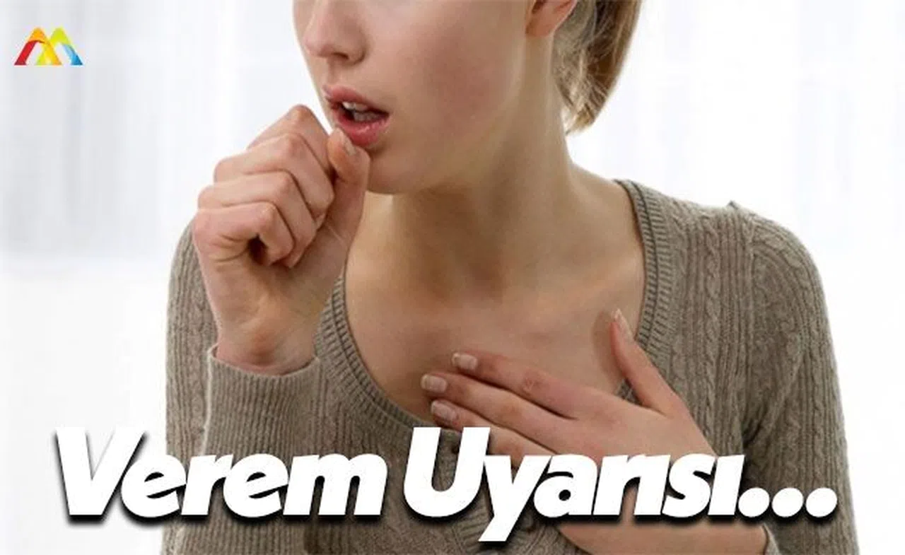 Uzmanından Verem Uyarısı: 12 Bin Hasta Var!
