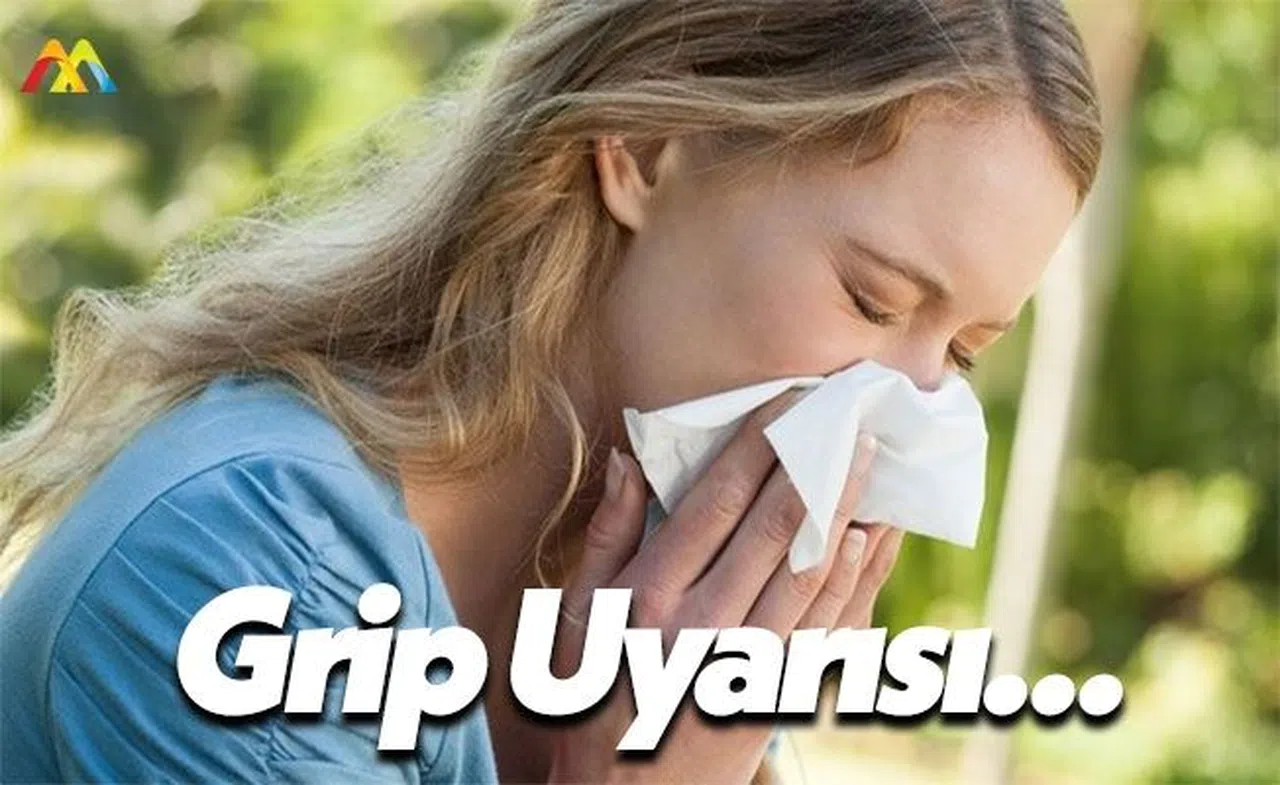 Uzmanlardan Grip Hakkında Uyarı ve Öneriler!