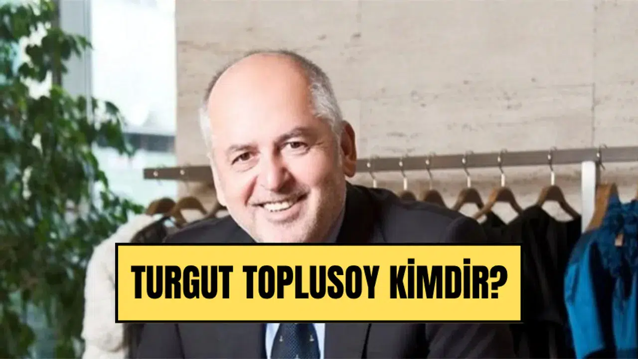 Turgut Toplusoy Kimdir, Kaç Yaşında, Nereli, Serveti Ne Kadar? Eşi, Oğlu ve Gelini Kim?
