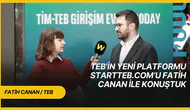 2025'te 200'ü Aşkın Girişimciyi Destekleyen TEB, Startteb.com ile Ekosistemi Dijitalde Buluşturuyor