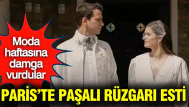 Paris Moda Haftası'nda Selahattin Paşalı ve Lara Paşalı Çifti Neden Göz Kamaştırdı?