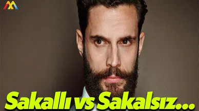 Sakallı Erkek Daha Mı Çekici ve Seksi Durur?