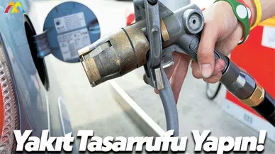 Yakıt Tasarrufu Nasıl Yapılır?