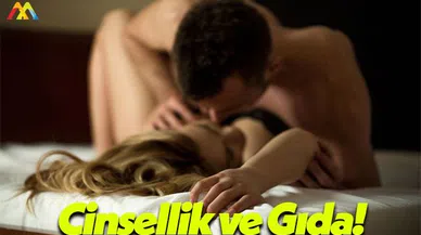 Yediğiniz Gıdalar Cinselliği Derinden Etkiliyor!
