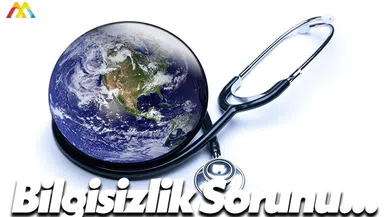 Türkiye Sağlık Konusunda Gruba Dayalı Bilgisizlik Yaşıyor!