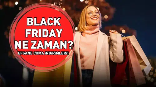 Black Friday Ne Zaman 2025? Efsane Cuma İndirimleri Hakkında Bilgiler