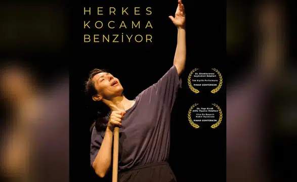 “Herkes Kocama Benziyor” 200’üncü Gösterimini Gerçekleştirdi