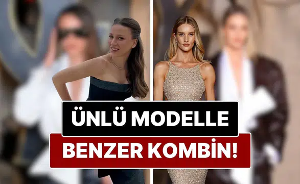 Serenay sarıkaya, paris moda haftası'nda rosie huntington-whiteley ile aynı tasarımı tercih ederek dikkatleri üzerine çekti mi?